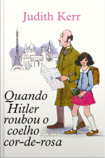 Quando Hitler Roubou O Coelho Cor-de-rosa | Tradução Altamente Recomendável Fnlij 2025