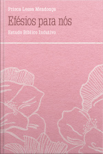 Efésios Para Nós
