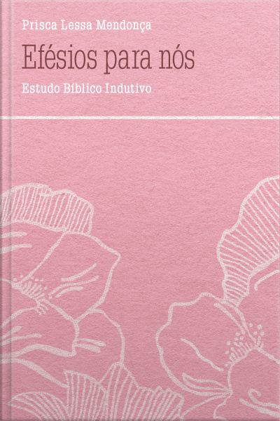 Efésios Para Nós