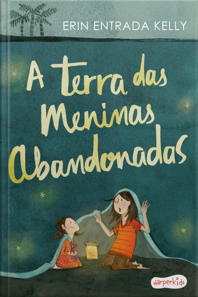 A Terra Das Meninas Abandonadas | Tradução Altamente Recomendável Fnlij 2024