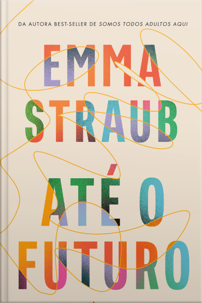 Até O Futuro