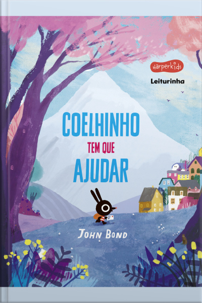 Coelhinho Tem Que Ajudar