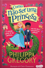 Como Não Ser Uma Princesa