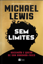 Sem Limites: Ascensão E Queda De Sam Bankman-fried