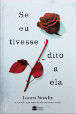 Se Eu Tivesse Dito A Ela – Amor, Tragédia E Luto Se Misturam Nesta Sequência Do Sucesso se Ele Estivesse Comigo