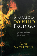 A Parábola Do Filho Pródigo