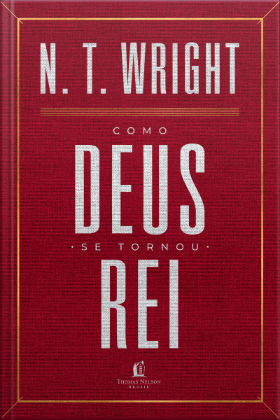 Como Deus Se Tornou Rei