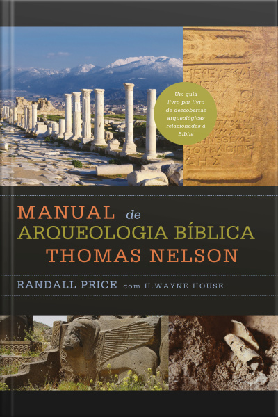 Manual De Arqueologia Bíblica Thomas Nelson