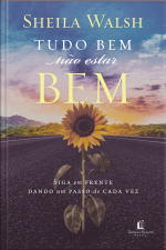 Tudo Bem Não Estar Bem