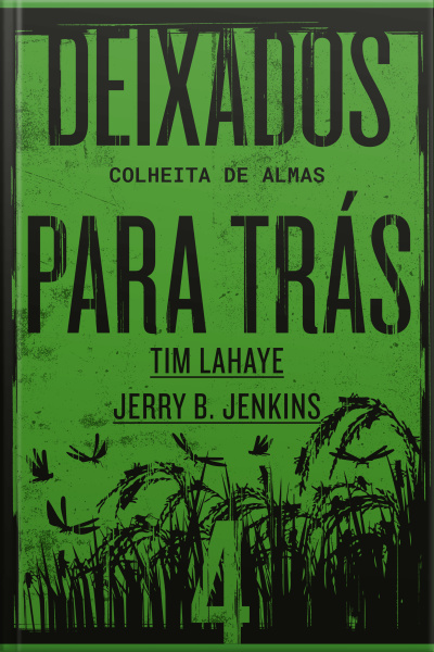 Deixados Para Trás 4: Colheita De Almas