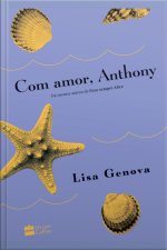 Com Amor, Anthony