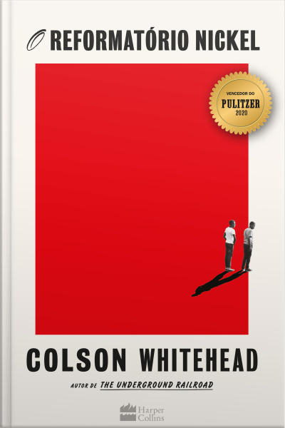 O Reformatório Nickel – Obra Que Inspirou nickel Boys, Indicado Ao Oscar 2025 De Melhor Filme