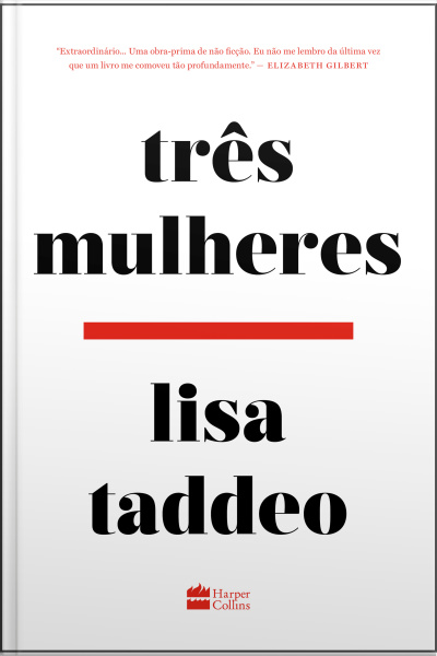 Três Mulheres – Da Mesma Autora Da Obra De Ficção Animal