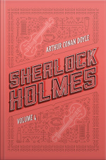 Sherlock Holmes: Volume 4: Os Últimos Casos De Sherlock Holmes | Histórias De Sherlock Holmes