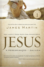 Jesus: A Peregrinação - Galileia