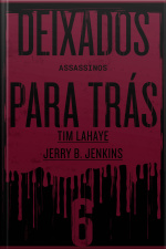Deixados Para Trás 6: Assassinos