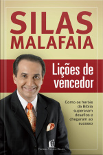Lições De Vencedor: Como Os Heróis Da Bíblia Superaram Desafios E Chegaram Ao Sucesso