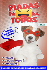 Piadas para Todos Ed. 170 - Humor Inteligente e Consciente