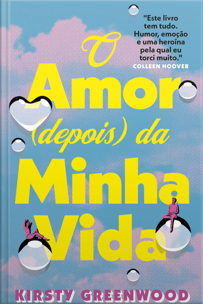 O Amor (depois) Da Minha Vida