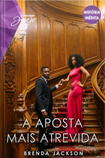 A Aposta Mais Atrevida