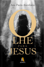 Olhe para Jesus