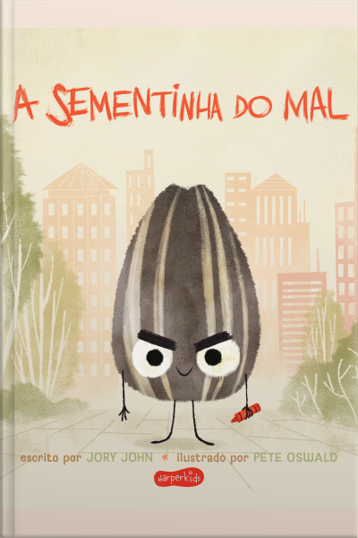 A Sementinha Do Mal (esquadrão Do Rango)