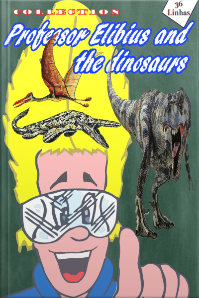 Collection Professor Elibius And The Dinosaurs