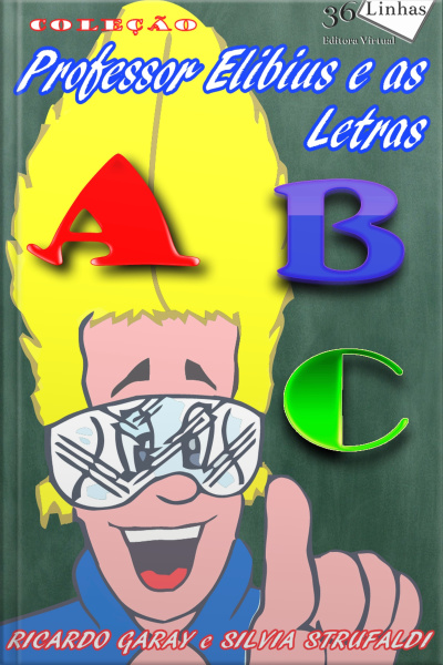 Professor Elibius E As Letras