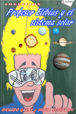 Profesor Elibius Y El Sistema Solar