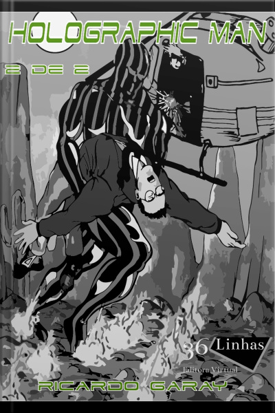 Holographicman: Volume 2