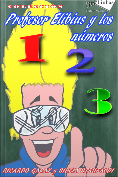 Profesor Elibius Y Los Números