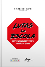 Lutas Da Escola: Propostas Para Professores Do Chão Da Quadra