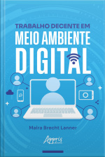 Trabalho Decente Em Meio Ambiente Digital