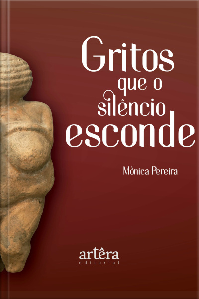 Gritos Que O Silêncio Esconde