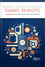 Ensino Remoto: Emergências Da Escola E Da Formação De Professores