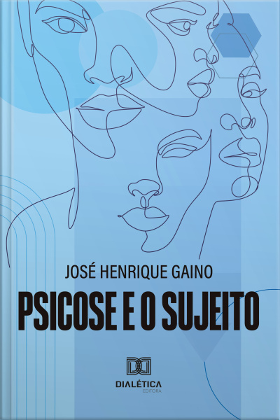 Psicose E O Sujeito