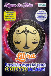 Signo do Mês Ed. 76 - Libra