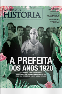 Aventuras na História - Edição 256
