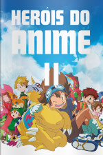 Discovery Publicações - Heróis do Anime II
