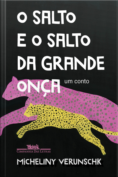 O Salto E O Salto Da Grande Onça: Um Conto