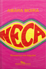 Neca: Romance Em Bajubá