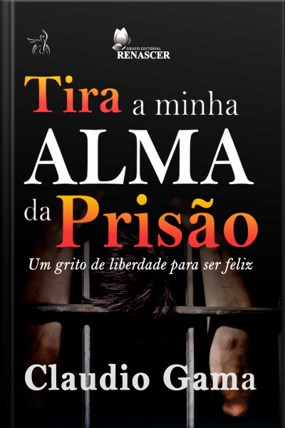 Tira Minha Alma da Prisão