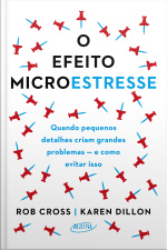 O Efeito Microestresse: Quando Pequenos Detalhes Criam Grandes Problemas — E Como Evitar Isso