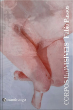 Corpos (in)Visíveis