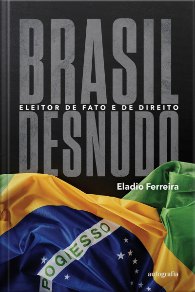Brasil desnudo: eleitor de fato e de direito