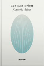 Não Basta Perdoar