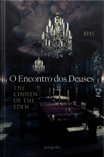 O Encontro dos Deuses: The Chosen One of Eden