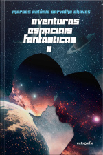 Aventuras espaciais fantásticas II