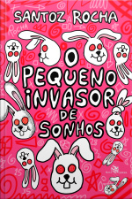 O Pequeno Invasor de Sonhos