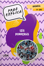 Prof. Explica! Química para o 9º ano – Leis ponderais